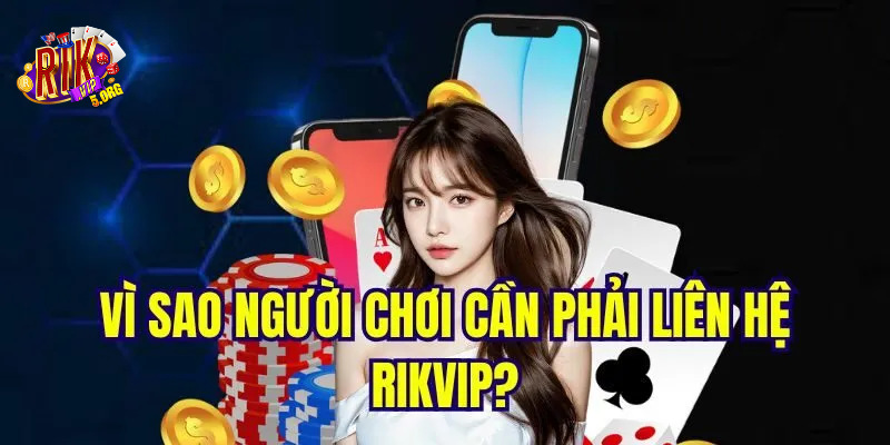 Bạn có thể liên hệ RIKVIP qua email khi cần trợ giúp chi tiết